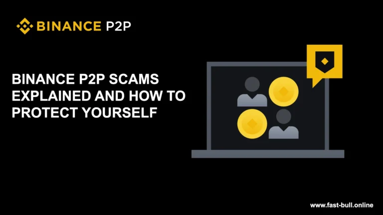 BINANCE P2P SCAMS EXPLAINED AND HOW TO PROTECT YOURSELF